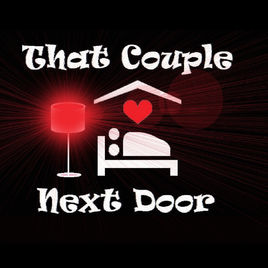 That Couple Next Door Podcast